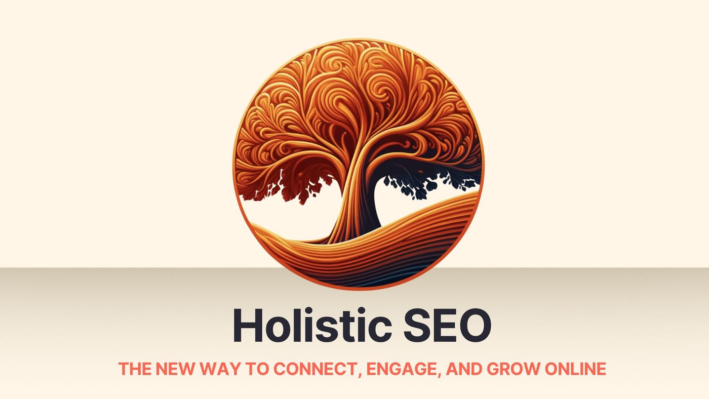 Holistic SEO